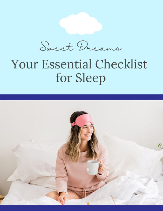 Your Essential Sleep Checklist